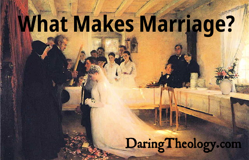 What Makes Marriage?